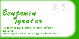 benjamin tyroler business card